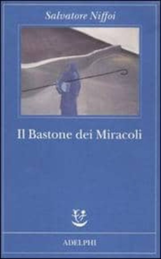 Il Bastone Dei Miracoli