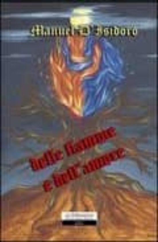 Delle Fiamme E Dell Amore