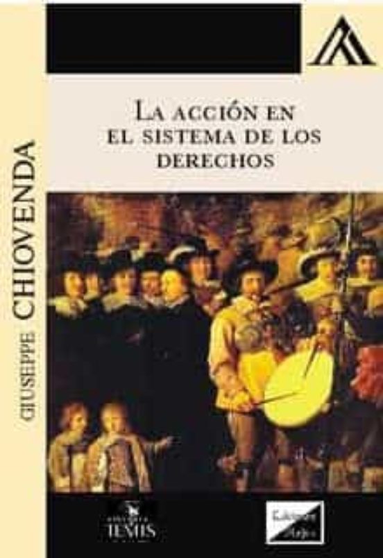 La Accion En El Sistema De Los Derechos