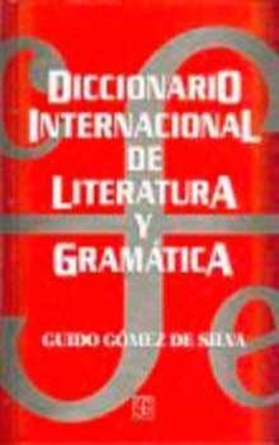 Diccionario Internacional De Literatura Y Gramatica