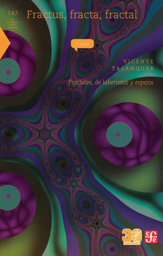 Fractus Fracta Fractal: Fractales De Laberintos Y Espejos