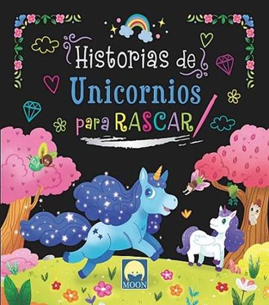 Historias De Unicornios Para Rascar