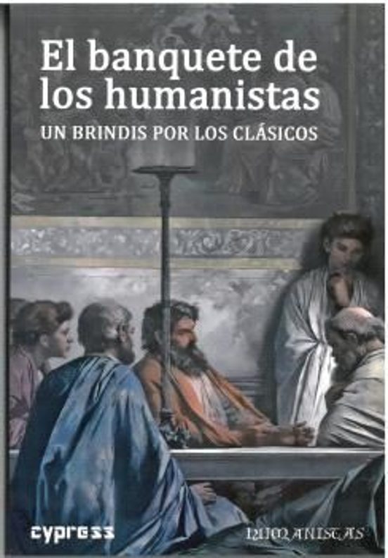 El Banquete De Los Humanistas
