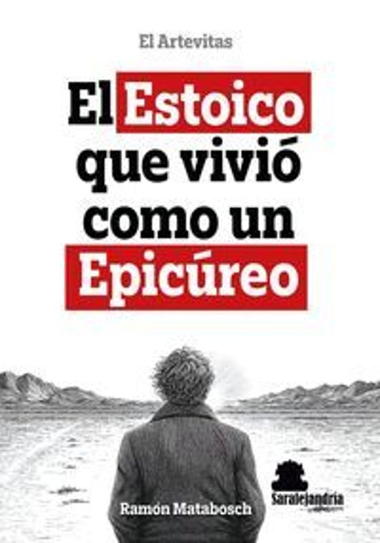 El estoico que vivió como un epicúreo