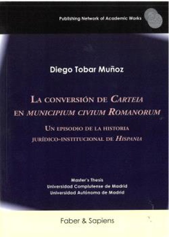 La conversión de Carteia en municipium civium Romanorum
