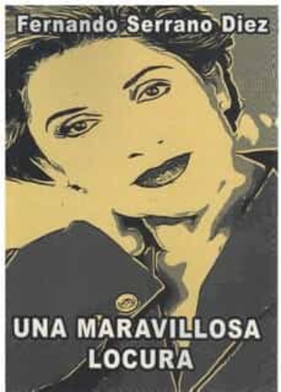 Una Maravillosa Locura
