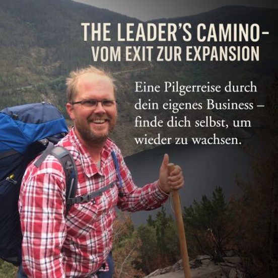The Leader's Camino - Vom Exit Zur Expansion