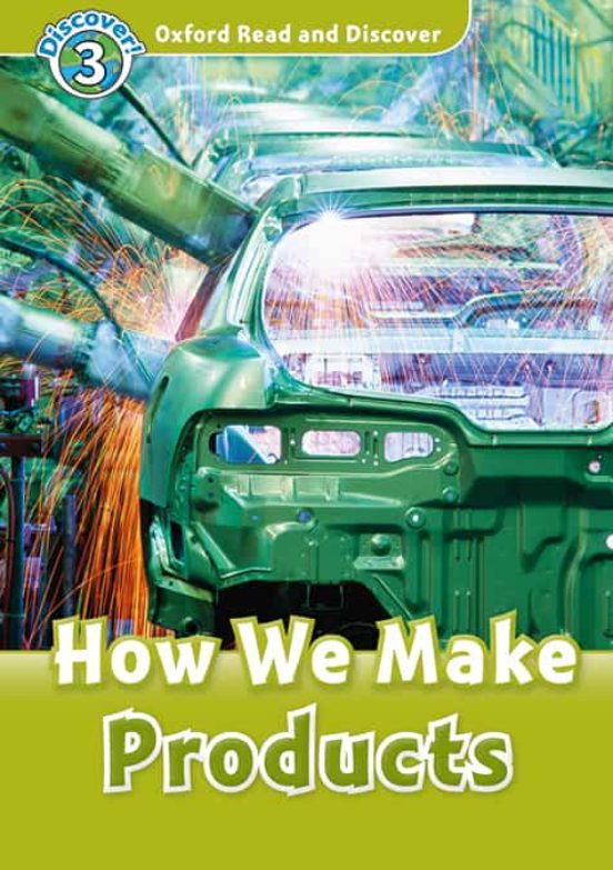 Oxford Read And Discover 3. How We Make Products MP3 Pack
