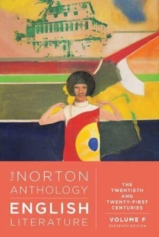 The Norton Anthology Of English Literature: The Twentieth And Twenty-f