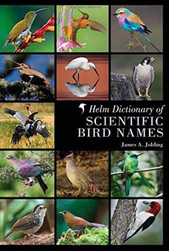 Helm Dictionary Of Scientific Bird Names