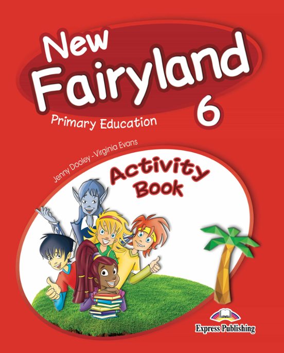 New Fairyland 6 Activity Pack 6º Primaria Ingles