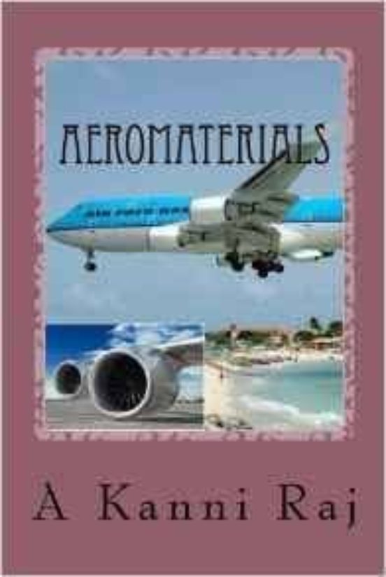 Aeromaterials: Material Choice For Structures And Engines