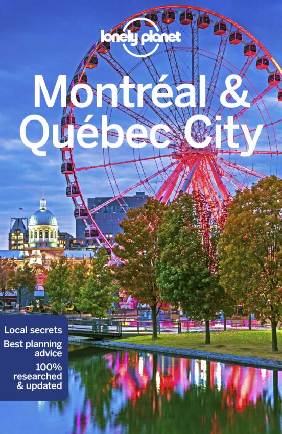 Lonely Planet Montreal & Quebec City 5 2020