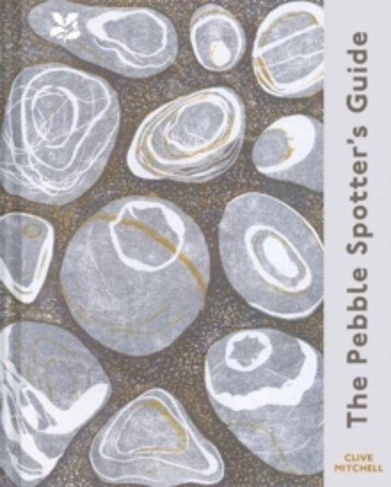 The Pebble Spotters Guide A National Trust Edition
