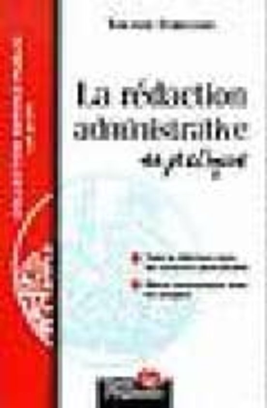 La Redaction Administrative En Pratique