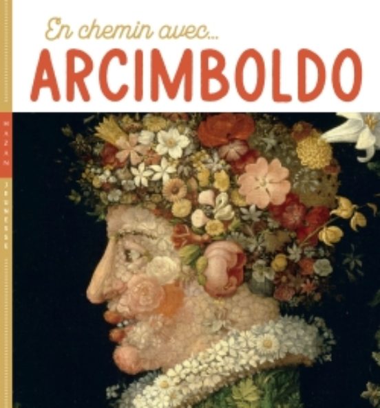 En Chemin Avec Arcimboldo