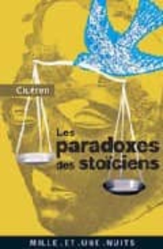 Les Paradoxes Des Stoiciens