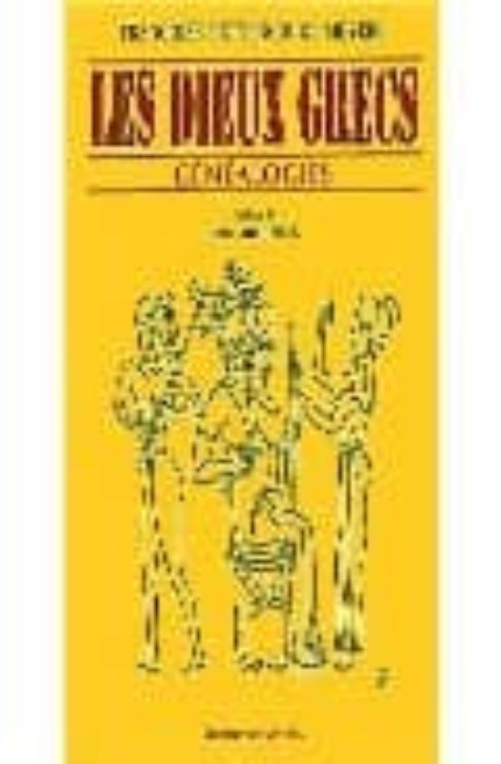 Les Dieux Grecs: Genealogies