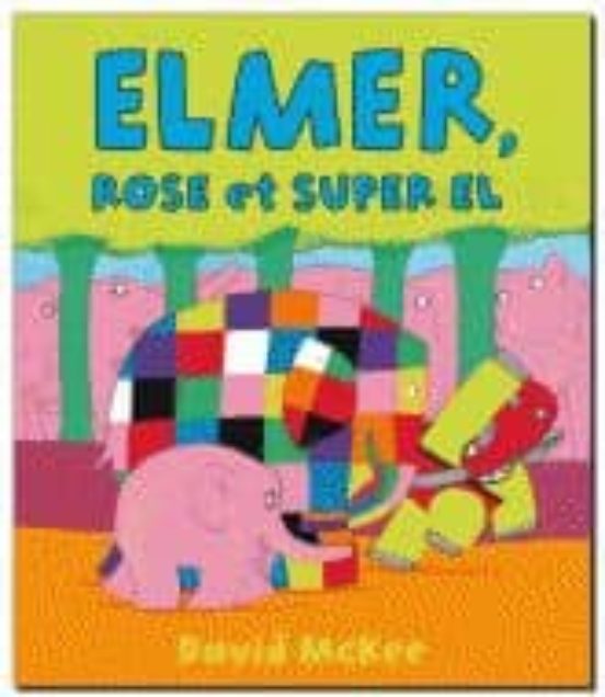 Elmer Rose Et Super El