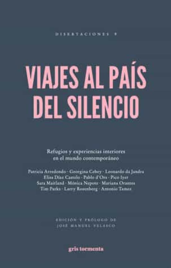 Viajes Al Pais Del Silencio