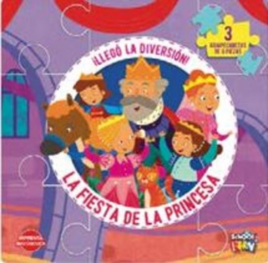La Fiesta De La Princesa - Llego La Diversion