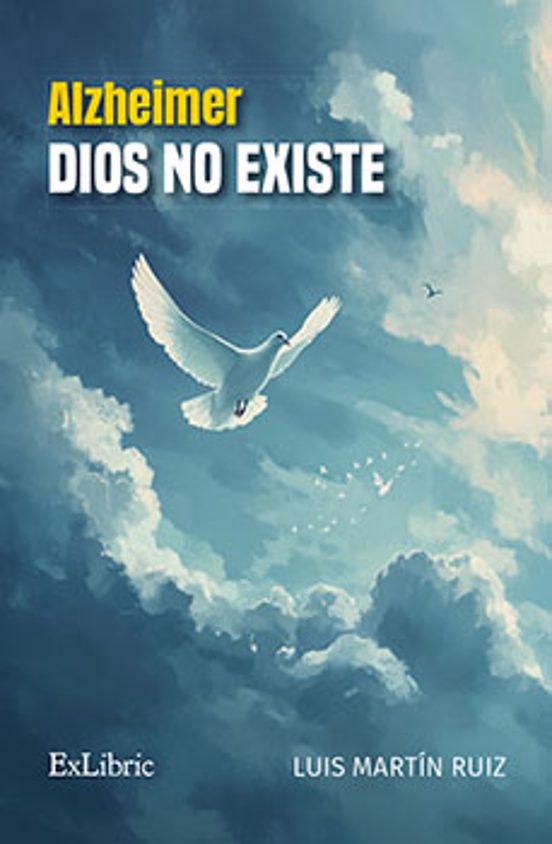 alzheimer. Dios No Existe