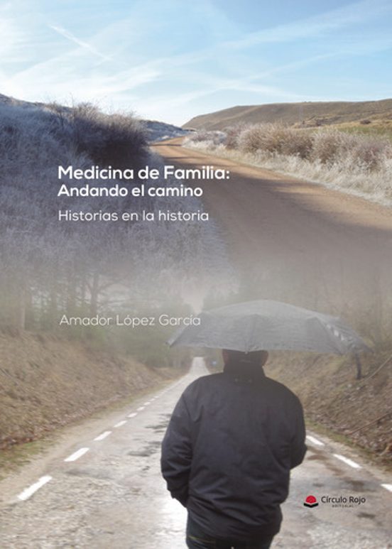 Medicina De Familia: Andando El Camino