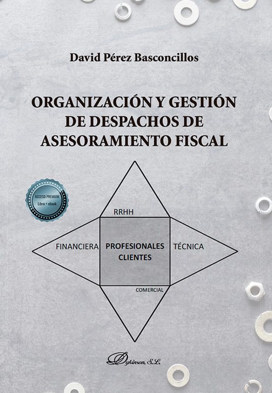Organización Y Gestión De Despachos De Asesoramiento Fiscal