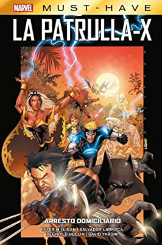 La Patrulla X 2 Arresto Domiciliario - Marvel Must-have