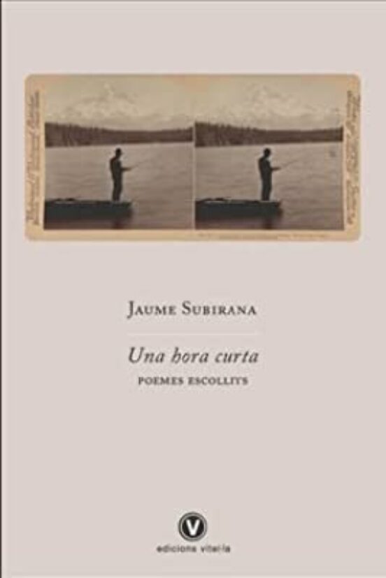 Una Hora Curta: Poemes Escollits