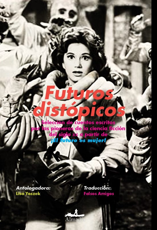 Futuros Distópicos