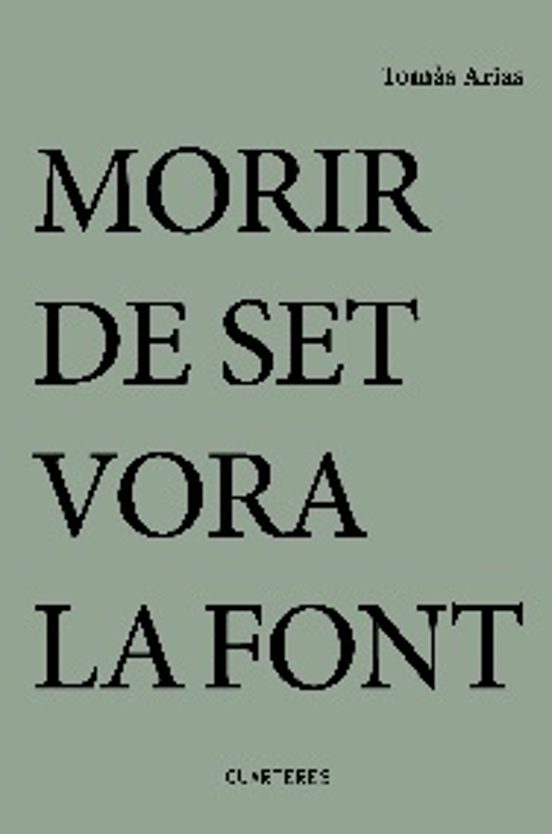 Morir De Set Vora La Font
