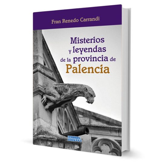 Misterios Y Leyendas De La Provincia De Palencia
