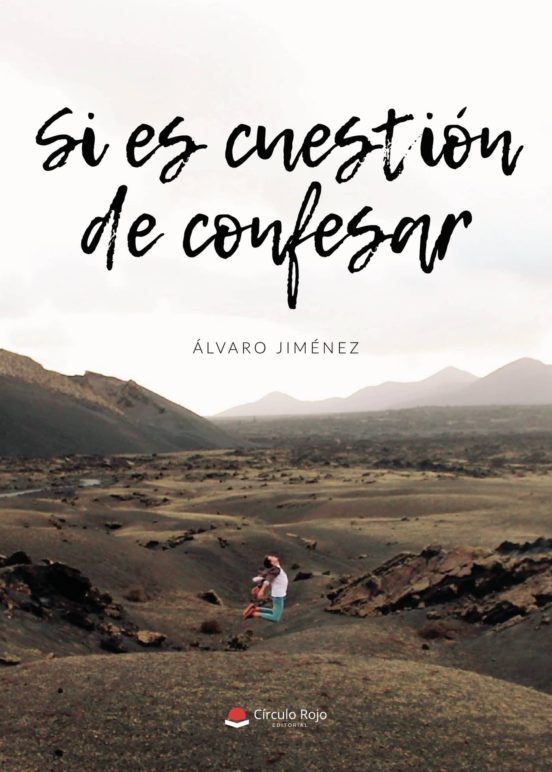 Si Es Cuestión De Confesar