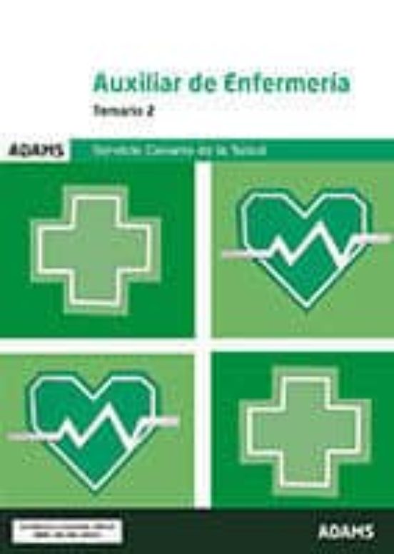 Servicio Canario De Salud: Auxiliar De Enfermeria Temario 2