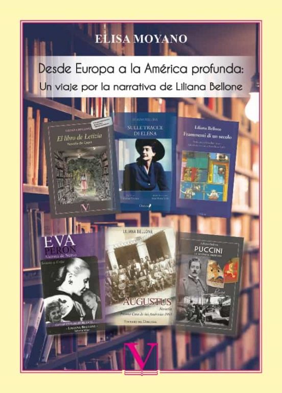 Desde Europa A La América Profunda: Un Viaje Por La Narrativa De Liliana Bellone