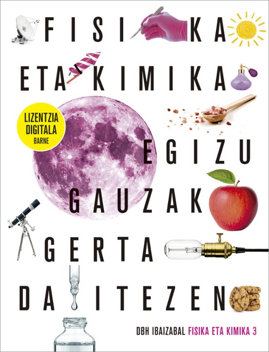 Fisika Eta Kimika Dbh 3. Egizu Gauzak Gerta Daitezen
