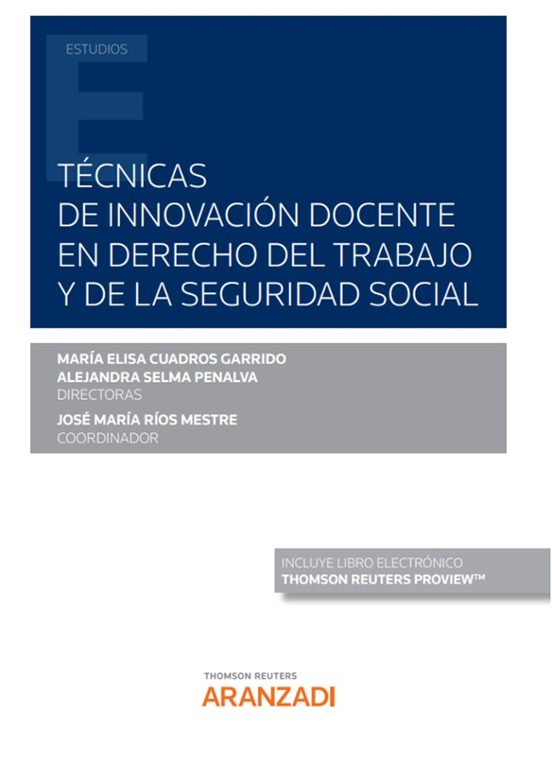 Técnicas De Innovación Docente En El Derecho Del Trabajo Y De La Segur