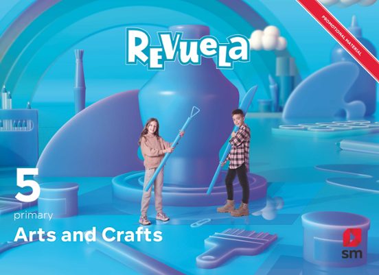 Arts & Crafts 5º Educacion Primaria Proyecto Revuela Andalucía Ed 2022