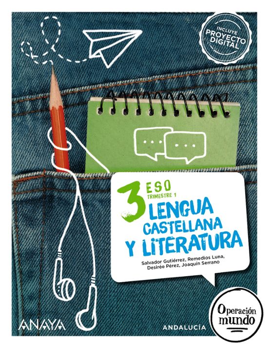 Lengua y Literatura 3º ESO Trimestres Operación Mundo Andalucía