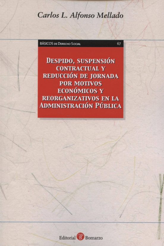 Despidosuspension Contractual Y Reduccion De Jornada Por Motivos Econo
