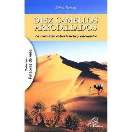Diez Camellos Arrodillados