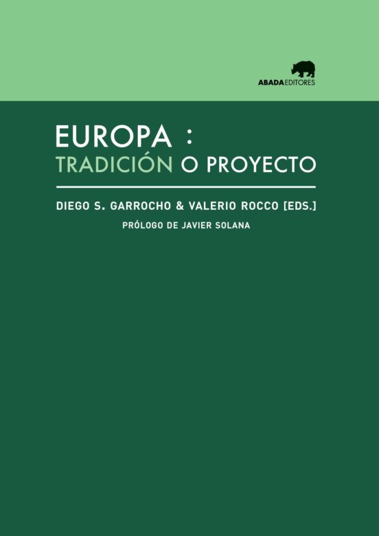 Europa: Tradición O Proyecto