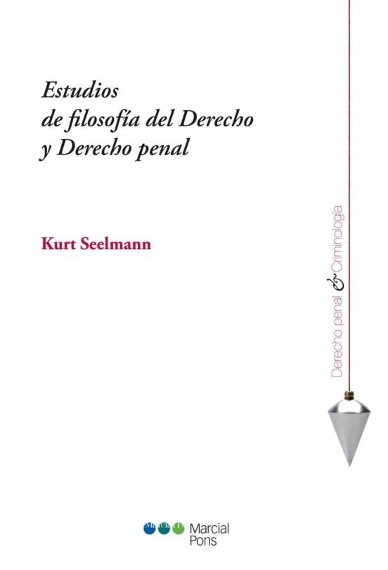 Estudios De Filosofía Del Derecho Y Derecho Penal