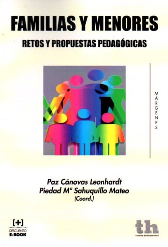 Familias Y Menores: Retos Y Propuestas Pedagogicas