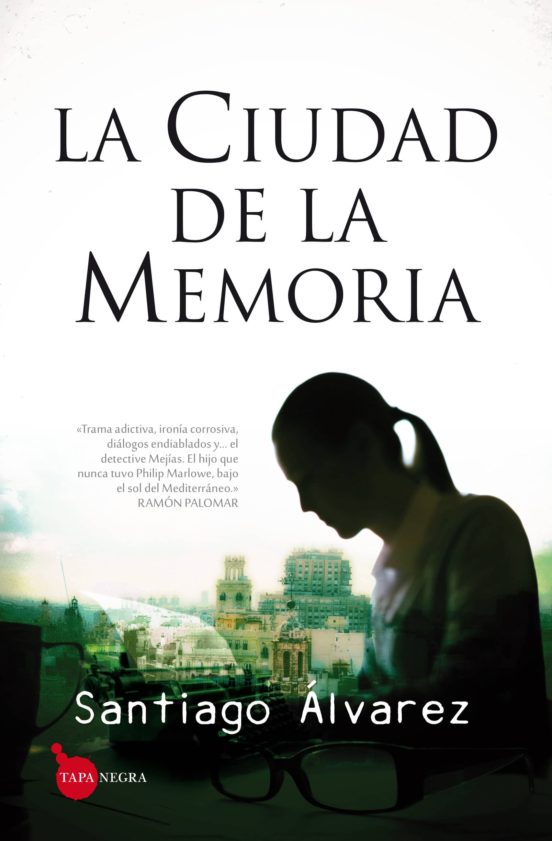 La Ciudad De La Memoria