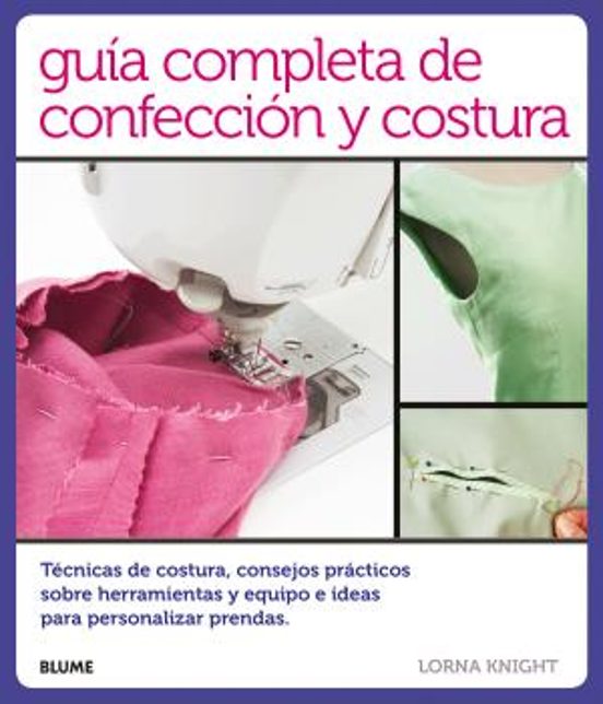 Guía Completa De Confección Y Costura