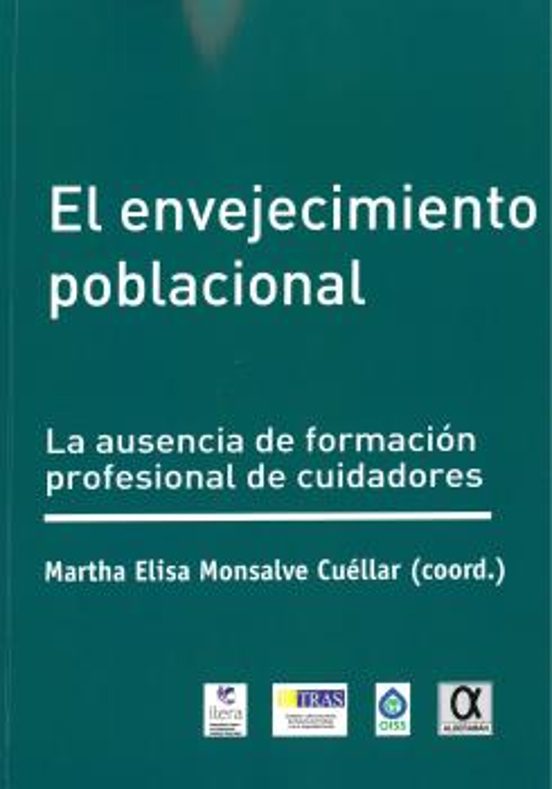 El Envejecimiento Poblacional: La Ausencia De Formacion Profesional De