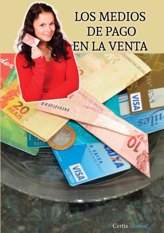 Los Medios De Pago En La Venta