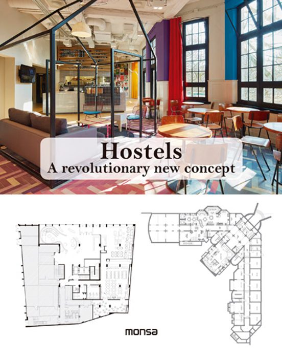 Hostels: A Revolutionary New Concept